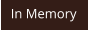 In Memory